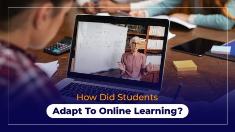 how-did-students-adapt-to-online-learning